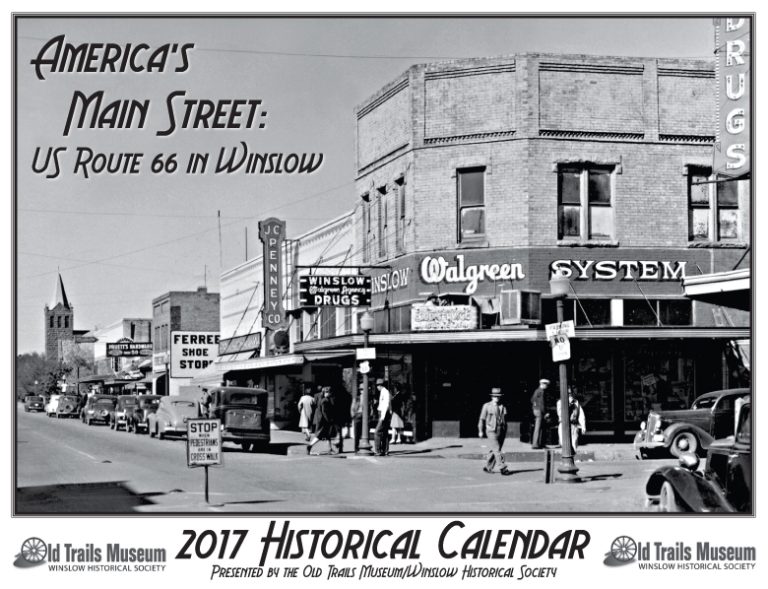 Photo courtesy of the Old Trails Museum - The Old Trails Museum’s 2017 historical calendar on US Route 66 debuts at the 2016 annual meeting of the Winslow Historical Society on Sunday, Nov. 6.